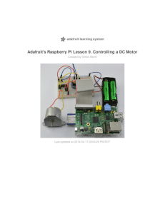 Adafruit`s Raspberry Pi Lesson 9. Controlling a DC Motor