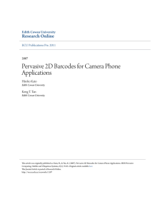 Pervasive 2D Barcodes for Camera Phone Applications