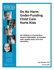 Do No Harm: Under-Funding Child Care Hurts Kids