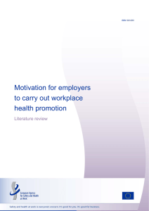 Motivation for employers to carry out workplace health - EU-OSHA