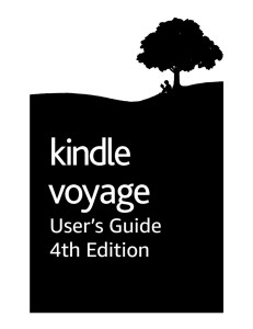 Kindle Voyage User`s Guide 4th Edition