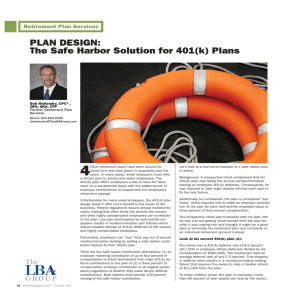 PLAN DESIGN: The Safe Harbor Solution for 401(k