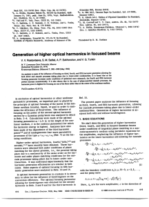 Generation of higher optical harmonics in focused beams