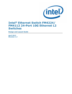 Intel® Ethernet Switch FM4224/FM4112 Design and Layout Guide