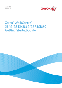 Xerox® WorkCentre® 5845/5855/5865/5875/5890 Getting Started