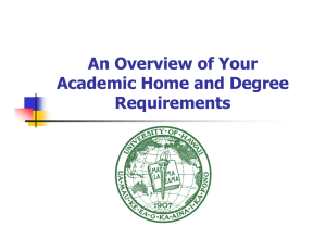 An Overview of Your Academic Home and Degree Requirements