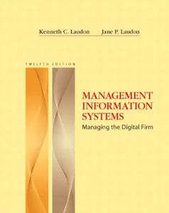 Kenneth C. Laudon,Jane P. Laudon -- Management Information System 12th Edition