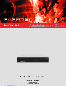 FortiGate 100 Administration Guide