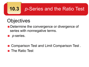 calculus 10.3 p-series and ratio test