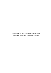 Anthropological Research in South-East Europe