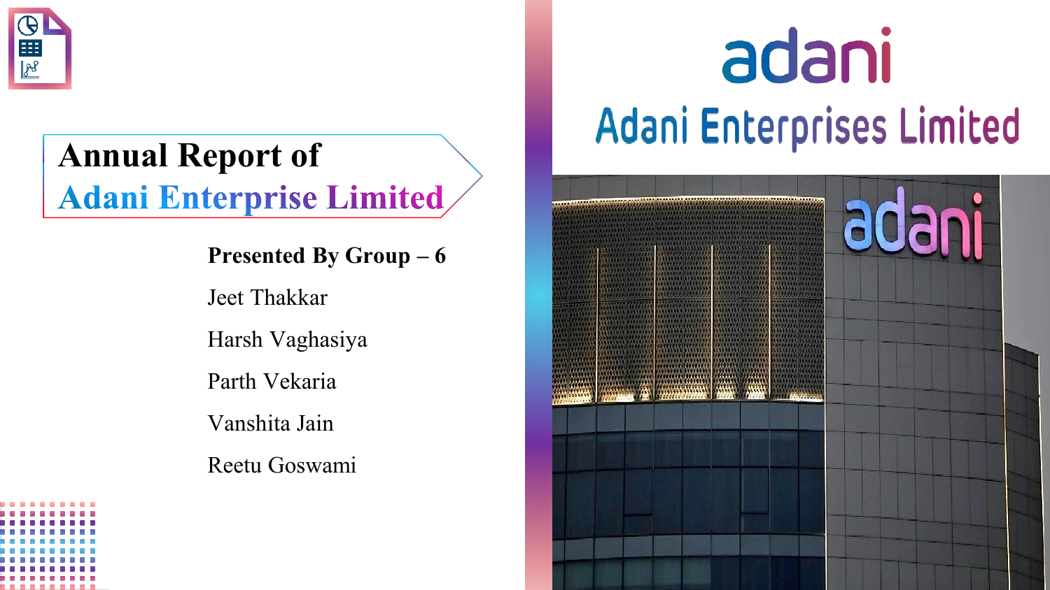 annual report of adani enterprise by group 6 balance sheet a sole trader 4 major accounting statements