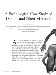 A Psychological Case Study of Demon and Alien Visitation
