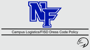 Monday Dress Code Presentation + Campus Logistics 2021-22 (1)