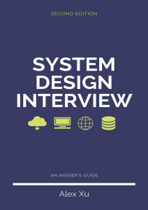 Systems Design Interview an Insider's Guide