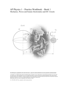 AP Physics 1 – Practice Workbook – Book Mechanics, Waves and Sound, Electrostatics and DC Circuits