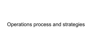 Operations process and strategie