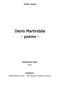 DENIS MARTINDALE Poemhunter Poems 06-oct-2021