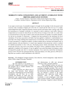 MOBILITY USING CONGESTION AND ACCIDENT AVOIDANCE WITH DRIVER ASSISTANCE SYSTEM