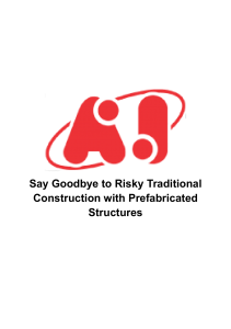 Say Goodbye to Risky Traditional Construction with Prefabricated Structures