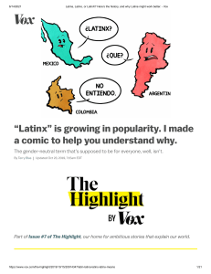 Latina, Latino, or LatinX  Here’s the history, and why Latine might work better. - Vox