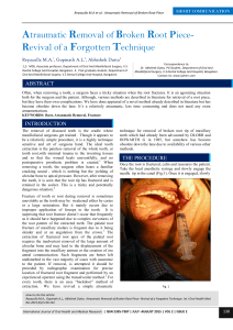 Atraumatic Removal of Broken Root Piece