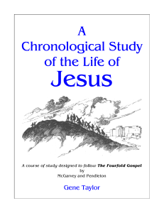 A Chronological Study of the Life of Jesus