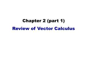 Chap2 review of vector calculus