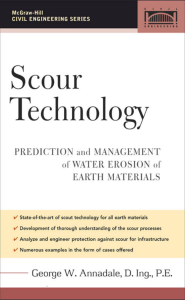 Scour technology – Prediction and management of water erosion of earth materials