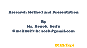 research methods and presentation - ch 1&2