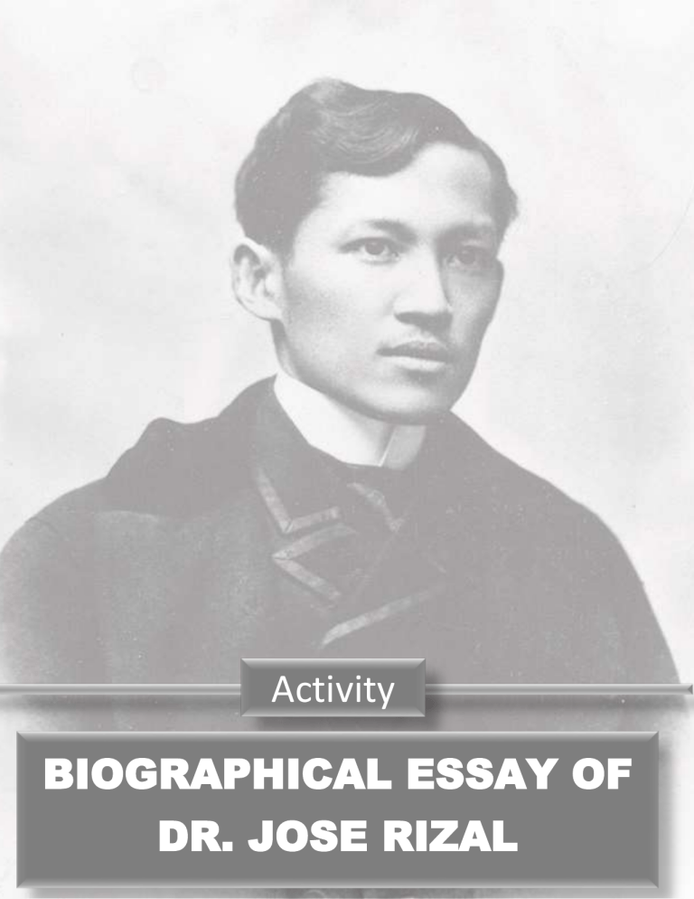 biographical essay that compare rizal early childhood