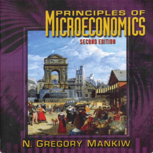 Principles of Microeconomics by Mankiw N.G - 2nd Edition (2001) (by Sir)