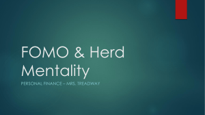 FOMO & Herd Mentality