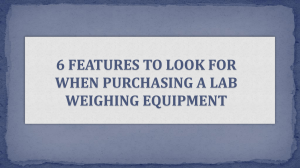 6 Features to Look for When Purchasing a Lab Weighing Equipment