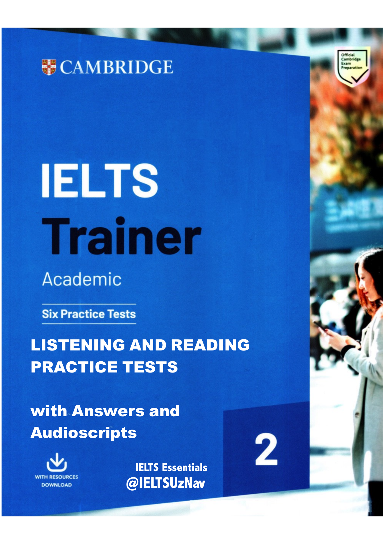 Ielts reading tests cambridge. IELTS Trainer 2 Academic Six Practice Tests. Cambridge IELTS Practice Tests for IELTS 2. Cambridge IELTS Trainer. Учебник по английскому языку Cambridge.