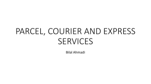 Parcel, Courier and Express Services
