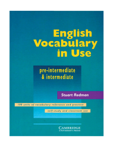 English Vocabulary in Use: Pre-Intermediate & Intermediate