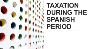 TAXATION-DURING-THE-SPANISH-PERIOD