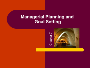 Module 4 - Managerial Planning and Goal Setting