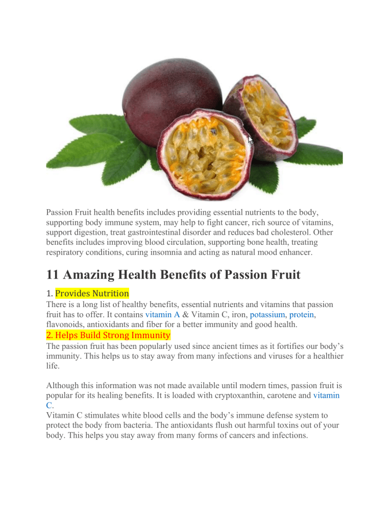 Passion Fruit Health Benefits Includes Providing Essential Nutrients To The Body 9207