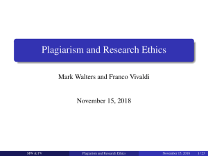 PLAGIARISM AND RESEARCH ETHICS