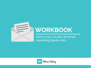 WORKBOOK. Cómo crear un plan de email marketing desde cero