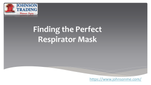 Finding the Perfect Respirator Mask