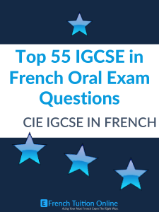 Top-55-IGCSE-in-French-Oral-Exam-Questions-CIE-Board
