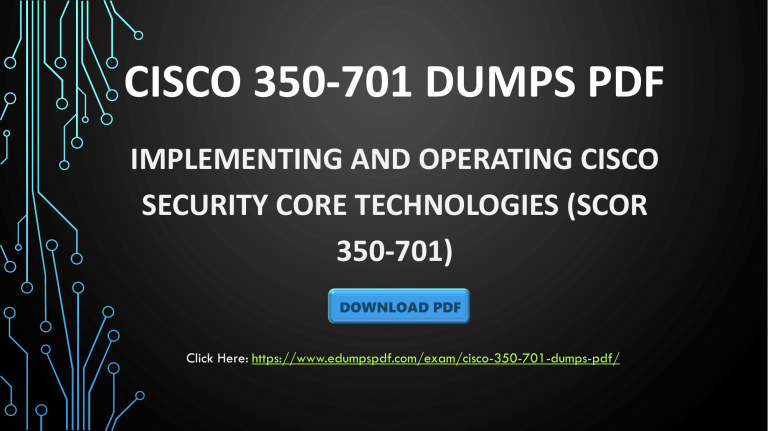 350-701 Certification Exam Dumps