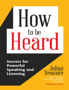How to be Heard  Secrets for Powerful Speaking and Listening   PDFDrive  