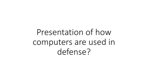 How computers are used in defense