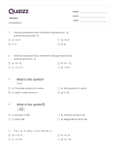 Vectors Quiz: Component Form, Dot Product, Magnitude