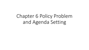 Chapter 6 Policy Problem and Agenda Setting