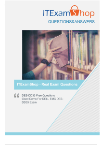 Valuable DES-DD33 Exam Questions For Passing DELL EMC PowerProtect DD Exam