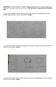 Monosaccharide Projections: Fischer & Haworth Formulas